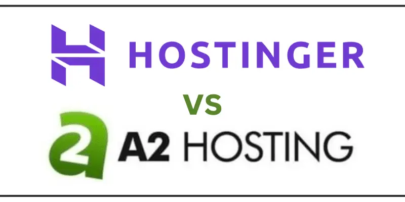 Hostinger vs. A2 Hosting